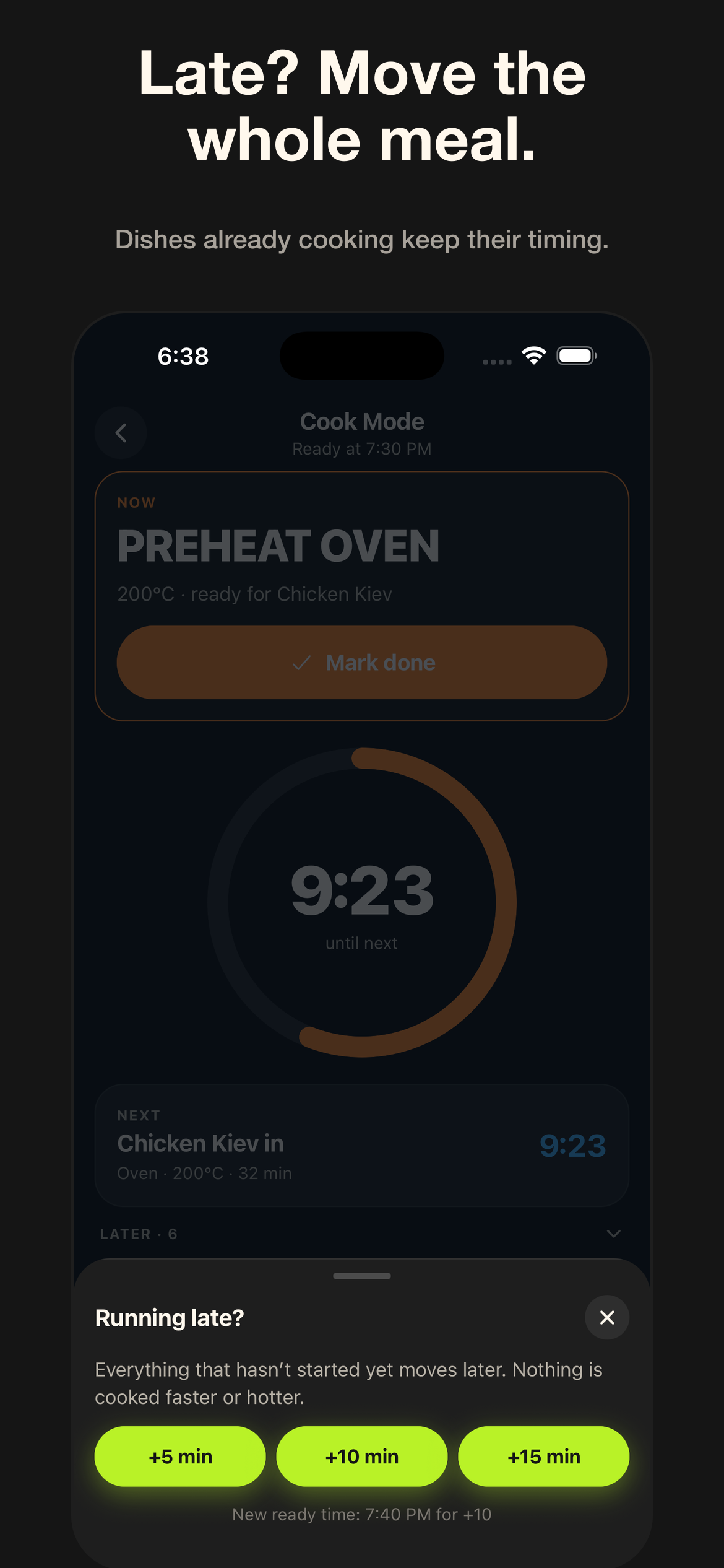 Running-late sheet offering to move the meal by 5, 10 or 15 minutes